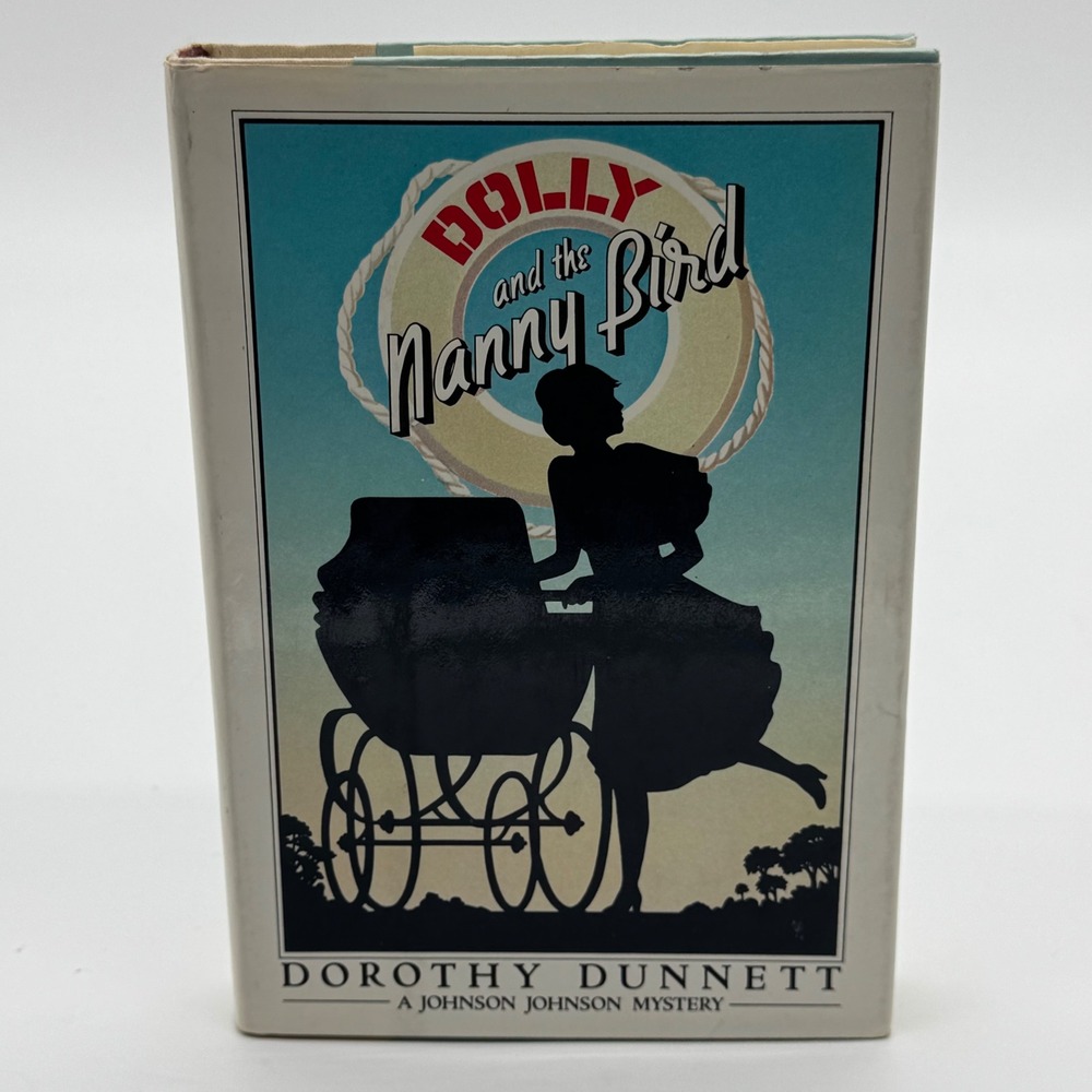 Dolly and the Nanny Bird Dorothy Dunnett 1st American Edition 1982 Knopf Mystery